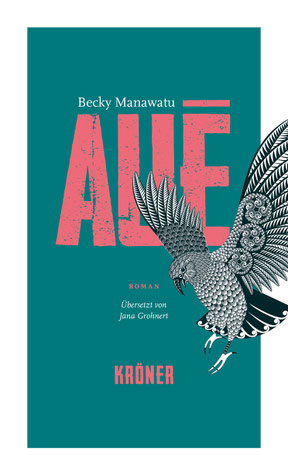 Auf dem Cover von Auē ist ein Vogel mit einem kunstvollen Gefieder und ausgebreiteten Flügeln.