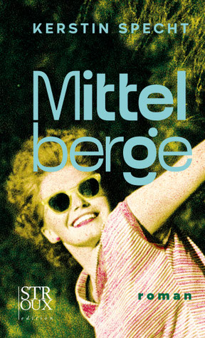 Auf dem Cover von "Mittelberge" ist eine lachende junge Frau mit Locken und Sonnenbrille.