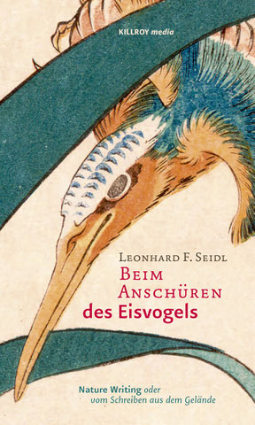 Auf dem Cover von "Beim Anschüren des Eisvogels" ist ein gezeichneter Eisvogel im Sturzflug.