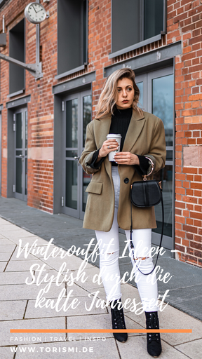 Im Blogartikel dreht sich alles um Outfit Ideen für den Winter