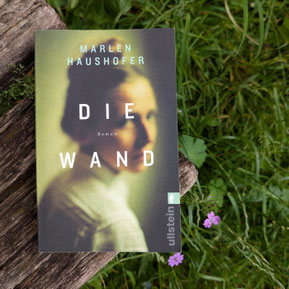 Marlen Haushofer "Die Wand"