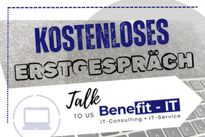 Kostenloses telefonisches Erstgespräch - Benefit-IT Lahr/Schwarzwald