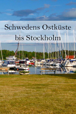 Schweden Urlaub: Die Küste von Kalmar nach Stockholm. Schären und Västervik, Loftahammar, Gamleby