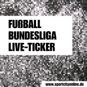Fußball Bundesliga Live Ticker