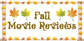 fall movie reviews