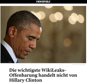 14.10.2016 - The New Republic - Die wichtigste WikiLeaks-Offenbarung handelt nicht von Hillary Clinton