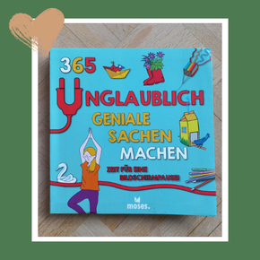 Buch 365 unglaublich geniale Sachen machen