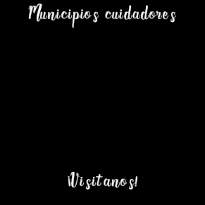 Clica y entra en municipioscuidaores.org ¡Visítanos!