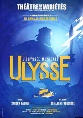 Affiche du spectacle Ulysse au theatre des varietes pour les spectacle cse et les arbres de noel cse 