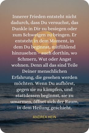 Zitat über inneren Frieden bei Sonnenuntergang: Innerer Frieden entsteht, wenn Du aufhörst, gegen Dich selbst zu kämpfen und beginnst, auch das Dunkle in Dir mit Mitgefühl zu betrachten.
