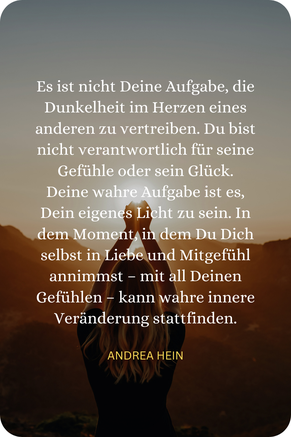 Du bist nicht verantwortlich für die Gefühle und das Glück der anderen.