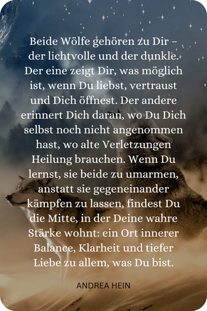 Zitat über innere Balance mit zwei Wölfen im Licht: Beide Wölfe gehören zu Dir – der lichtvolle und der dunkle. In ihrer Annahme findest Du Deine wahre Stärke.