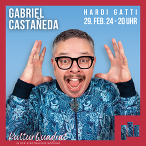 Gabriel Castaneda Hardi Gatti Stadtgalerie Mödling