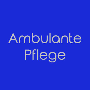 ambulante Pflege