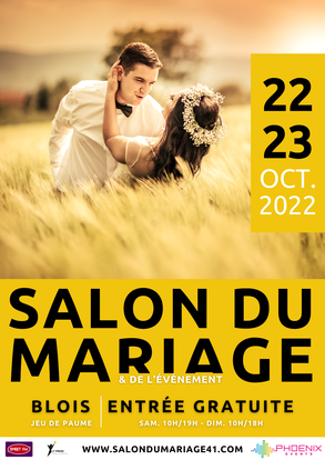 Salon du Mariage et de l'événement à Blois 22 & 23 Octobre 2022