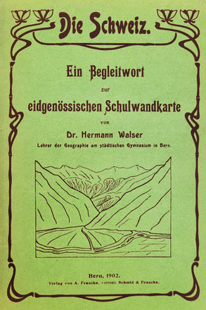 Die Schweiz, V: A, Francke, Bern, 1902. Schweizerische Nationalbibliothek, N 1174