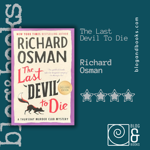 Book cover of The Last devil to Die by Richard Osman on the Blog and Books grey spiral background