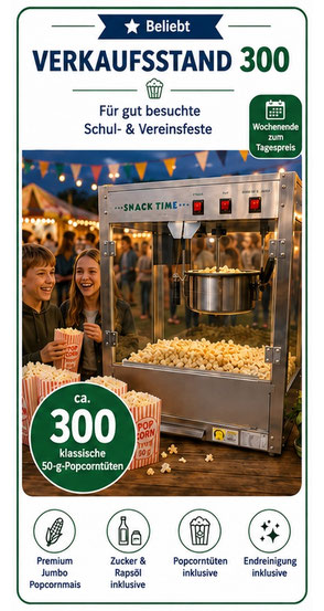 Popcorn Verkaufsstand 300 Komplettpaket für Schulfeste, Vereinsfeste und gut besuchte Veranstaltungen