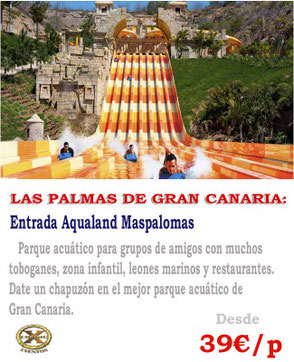 entradas de grupo Aqualand Maspalomas