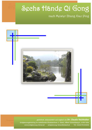 Lernunterlage für 6 Hände Qi Gong
