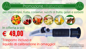 Promozione rifrattometri per marmellate e confetture, frutta, conserve, succhi di frutta, gelati, sorbetti e granite