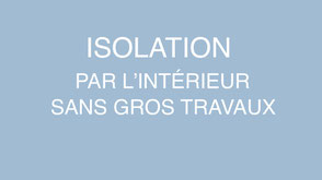 Isolation par l'intérieur, aides subventions