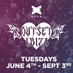 Reboot Presents Outset Eden Ibiza