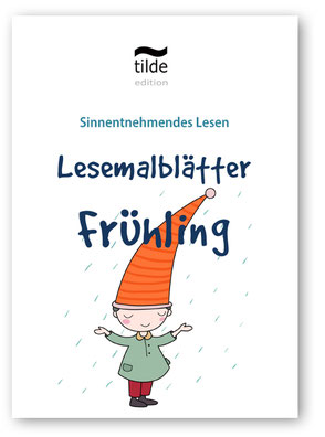 Freiarbeitsmaterial für die Grundschule - Deutsch - Lesemalblätter zum Thema Frühling