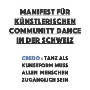 Manifest für Künstlerischen Community Dance