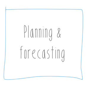 Planning and forecasting