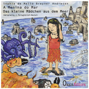 A Menina do Mar | Das kleine Mädchen aus dem Meer