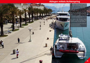 Catamaran Skipper Training book, Catamaran Docking Training, Catamaran Lagoon 42, Catamaran Maneuer Training, Catamaran Skipper Training, Catamaran Harbor Maneuver Training, Spring leash undocking, Catamaran Docking Training, Nautical Miles, Trogir