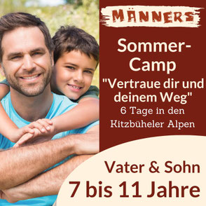 Vertraue dir und deinem Weg - das Sommercamp
