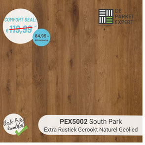 PEX5002 South Park Extra Rustiek Gerookt Naturel Geolied