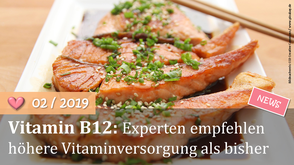 Vitamin B12; Vitamine; Ernährung; Lachs; Fisch; Darmkur; Entgiftung; Darmsanierung; Darmaufbau; Darmgesundheit; Naturheilkunde