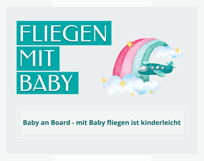 Fliegen mit Baby