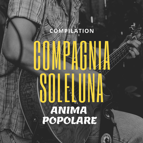 Download Compilation Compagnia Soleluna, 12 brani da ballare e ascoltare e scaricare con amici, 12 successi di musica popolare - pizzica - tarantelle - tammurriate - folk rock - musica e brani rivisitati in chiave folk rock popolare del sud Italia.  Mambo