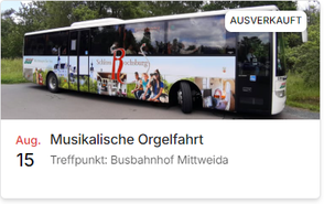 Musikalische Orgelfahrt