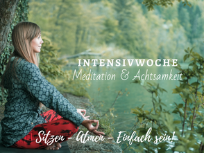 Intensivwoche Meditation & Achtsamkeit im Kleinwalsertal