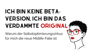 Wir leben in einer Welt, in der Selbstoptimierung zur Ersatzreligion geworden ist, mit eiskalten Duschen und Dauergrinsen als Beweis der Erleuchtung. Was, wenn es gar nicht darum geht, besser zu werden? 