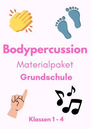 Bodypercussion Arbeitsblätter Grundschule
