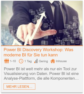 Training - Power BI Discovery Workshop: Was moderne BI für Sie tun kann