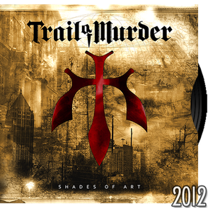 Trail of Murder - Shades of Art