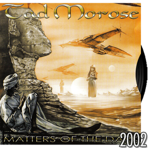 Tad Morose - Matters of the Dark