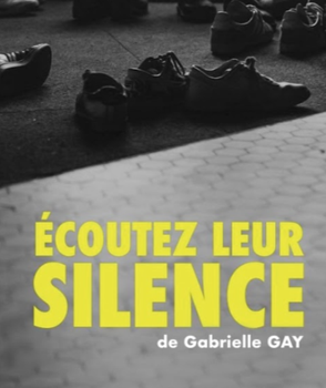 ÉCOUTEZ LEUR SILENCE