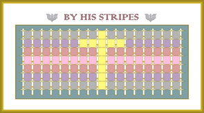 Faith Expression Artwork, Entitled: “By His Stripes” Based on Bible Verse Isaiah 53:5