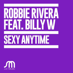 Robbie Rivera Feat. Billy W