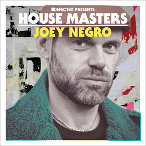 House Masters Joey Negro