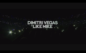 Dimitri Vegas & Like Mike