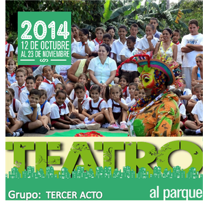 Tercer Acto en Teatro al Parque 2014